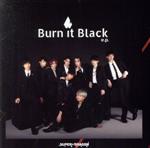 Burn It Black e.p.(通常盤)