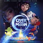 【輸入盤】Over The Moon(Music From The Netflix Film)