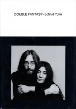 DOUBLE FANTASY ―John & Yoko