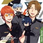 『HELIOS Rising Heroes』ドラマCD Vol.3-East Sector-