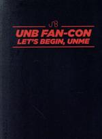 【輸入版】2018 UNB Fan-Con [Let’s Begin, UNME]