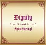 Dignity(初回限定盤)(DVD付)(DVD1枚付)