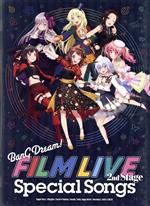 劇場版「BanG Dream! FILM LIVE 2nd Stage」Special Songs(生産限定盤)(Blu-ray Disc付)(Blu-ray Disc1枚、BanG Dream! FILM LIVE パンフレット(リサイズ版))