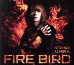 FIRE BIRD(初回限定盤Red Edition)(フォトブック【Red】付)