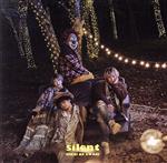 silent(ファンクラブ限定盤)(2CD)(オーディオドラマCD1枚付)