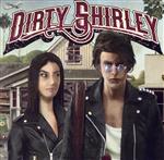 【輸入盤】Dirty Shirley