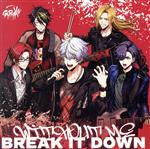 ARGONAVIS from BanG Dream!:WITHOUT ME/BREAK IT DOWN(通常盤)