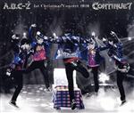 A.B.C-Z 1st Christmas Concert 2020 CONTINUE?(通常版)(Blu-ray Disc)