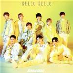 HELLO HELLO(初回盤A)(DVD付)(DVD1枚付)