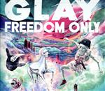 FREEDOM ONLY(DVD付)