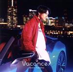 Vacances(DVD付B盤)(CD+DVD)