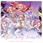Iris Song Festa! vol.1 ~あいりすミスティリア!ボーカルコレクション feat.Airots~