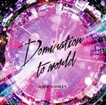 BanG Dream!:Domination to world(生産限定盤)(Blu-ray Disc付)(Blu-ray Disc1枚付)