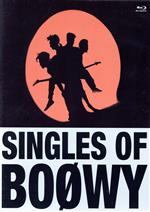 SINGLES OF BOφWY(Blu-ray Disc)