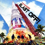 BLAST OFF!(通常盤)