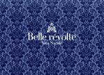 Belle revolte(完全生産限定盤)(Blu-ray Disc付)(Blu-ray Disc1枚、特製収納BOX、懐中時計型Ainaミラー、フォトブック付)