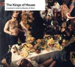 【輸入盤】The Kings Of House