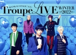 MANKAI STAGE『A3!』Troupe LIVE ~WINTER 2022~(Blu-ray Disc)