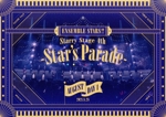 あんさんぶるスターズ!! Starry Stage 4th -Star’s Parade- August Day1版