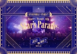 あんさんぶるスターズ!! Starry Stage 4th -Star’s Parade- July Day2版