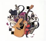 PLAYLIST(初回限定盤)(Blu-ray Disc付)(Blu-ray Disc1枚、スリーブケース、PLAYLISTステッカー付)