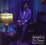 ROOM Of No Name(初回限定盤)(Blu-ray Disc付)(Blu-ray Disc1枚付)