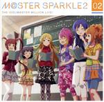 THE IDOLM@STER MILLION LIVE! M@STER SPARKLE2 02