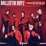 BALLISTIK BOYZ FROM EXILE(DVD付)