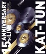 15TH ANNIVERSARY LIVE KAT-TUN(通常版)(Blu-ray Disc)