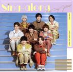 Sing-along(初回生産限定盤1)(Blu-ray Disc付)(Blu-ray Disc1枚、16P歌詞ブックレット付)