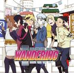 BORUTO-ボルト-NARUTO NEXT GENERATIONS:WANDERING(アニメ盤)