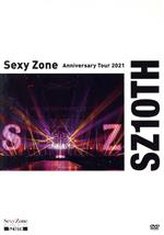 Sexy Zone Anniversary Tour 2021 SZ10TH(通常盤)