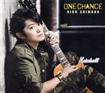 ONE CHANCE(きゃにめ限定盤)(DVD付)(DVD1枚付)