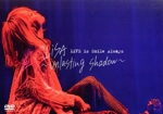 LiVE is Smile Always ~unlasting shadow~ at Zepp Haneda(TOKYO)(通常版)