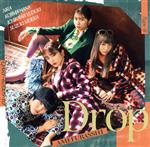 Drop(Type-B)(Blu-ray Disc付)(Blu-ray Disc1枚付)