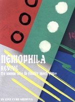 NEMOPHILA LIVE 2022 -REVIVE ~It’s sooooo nice to finally meet you!!!!!~-(Blu-ray Disc)