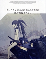 ブラック★★ロックシューター DAWN FALL 1(特装限定版)(Blu-ray Disc)(特製収納BOX、特製ブックレット、オリジナルドラマCD付)