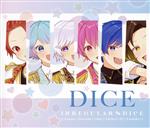 DICE(初回限定B盤)(2CD)(特典CD1枚付)