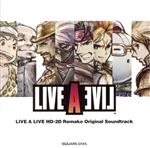 LIVE A LIVE HD-2D Remake Original Soundtrack(2CD)