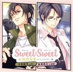 SWEET×SWEET×MORE 三笠総司/倉貫悠斗