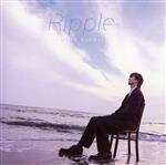 Ripple(初回限定盤)(DVD付)(DVD1枚付)