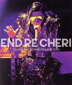 ENDRECHERI TSUYOSHI DOMOTO LIVE 2021(通常版)(Blu-ray Disc)