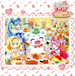 『映画デリシャスパーティ プリキュア 夢みる お子さまランチ!』同時上映『わたしだけのお子さまランチ』オリジナル・サウンドトラック