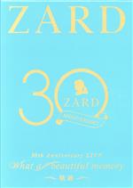 ZARD 30周年記念ライブ 『ZARD 30th Anniversary LIVE “What a beautiful memory ~軌跡~”』(Blu-ray Disc)(三方背BOX、48Pブックレット付)
