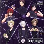 ツキプロ・ツキウタ。シリーズ:VAZZROCK THE ANIMATION:Fly High