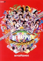 BEYOOOOOND1St CONCERT TOUR どんと来い! BE HAPPY! at BUDOOOOOKAN!!!!!!!!!!!!