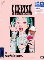 ILLUSTRATION MAKING & VISUAL BOOK CHERISH NAKAKI PANTZ作品集