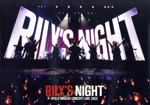 RYUJI IMAICHI CONCEPT LIVE 2022 “RILY’S NIGHT” & “RILY’S NIGHT” ~Rock With You~(Blu-ray Disc)