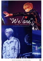 w-inds. LIVE TOUR 2022 “We are”