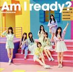 Am I ready?(通常盤)